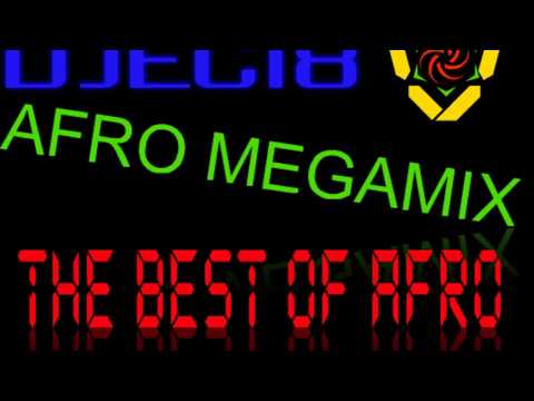 AFRO MEGAMIX, THE BEST OF (Maggio 2017)