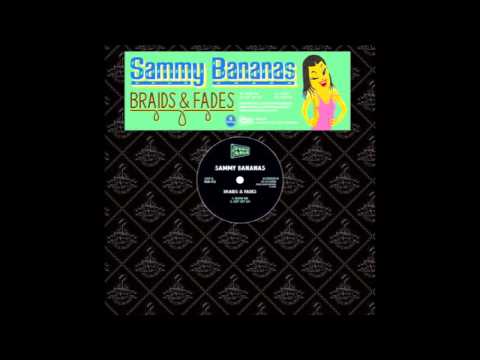 Sammy Bananas - Get Set Go