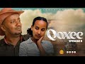 SEASON 2 EPISODE 8 QOXEE QAALII ENTERTAINMENT SEPTEMBER 26 2025
