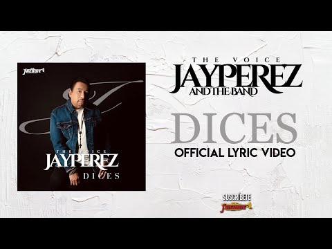 Jay Perez - DICES (Official Lyric Video)