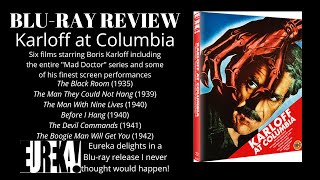 Karloff at Columbia Blu-ray Review from Eureka (Region B)