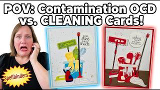 POV: My OCD vs Spellbinders Cleaning Cards and I HAD to Make Them Adorable!