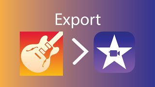 How to export from GarageBand to iMovie in iOS