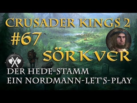 Let's Play Crusader Kings 2 – Der Hede-Stamm #67: Im Krieg (Rollenspiel/deutsch)