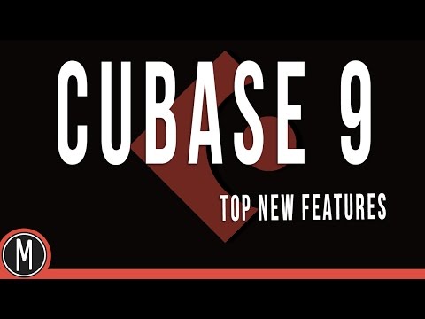 CUBASE 9 - TOP NEW FEATURES - mixdown.online