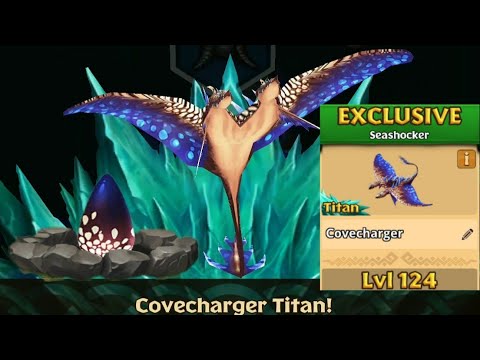 COVERCHARGER Max Level 124 Titan Mode - Exclusive Seashocker - Dragons:Rise of Berk