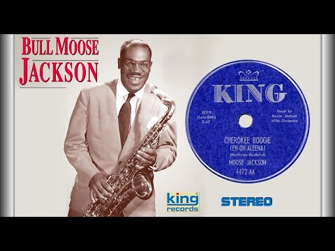 Bull Moose Jackson - Cherokee Boogie  1952  (STEREO)
