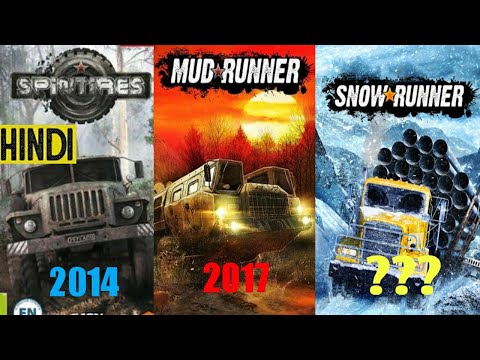 Spintires Series All Games[Evolution of Spintires Games 2014-2020] Hindi