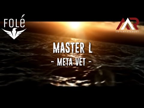 Master L - Meta Vet