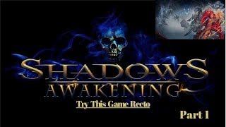 Shadows Awakening Gameplay | Chapter 2 | Part 1PC - Side Quest