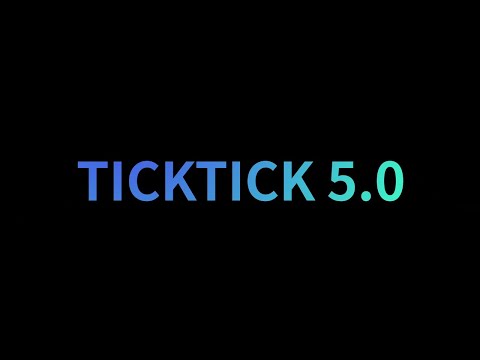 TickTick видео