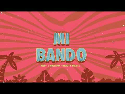 J Holland x Beauty Pikete x M3B - MI BANDO