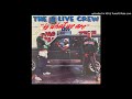 The 2 Live Crew - Check It Out Yall (Freestyle Rappin')(Luke Skyywalker Records 1986)