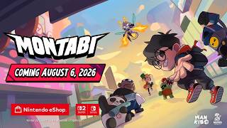Montabi - Switch 2 and Switch Announce Trailer