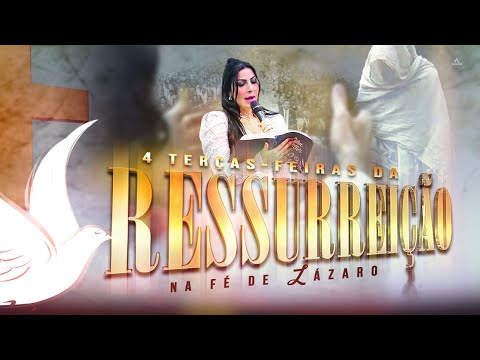 4 TERÇAS-FEIRAS DA RESSURREIÇÃO - NA FÉ DE LÁZARO - 01/04/25 - BISPA INGRID DUQUE - IAPTD AO VIVO