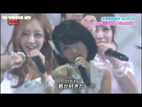 AKB48 - Manatsu no Sounds Good! [LIVE 真夏のSounds good! at Nippon Budokan]