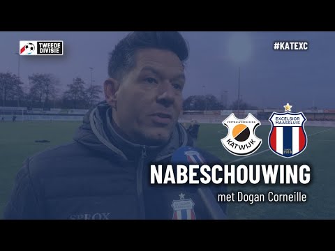 Reactie Dogan Corneille na Katwijk - Excelsior M (1-2)
