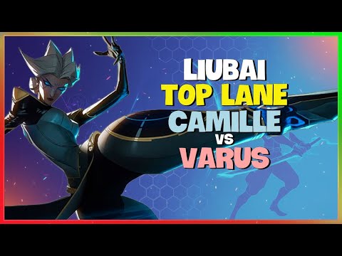 Challenger Liubai's Camille: INSANE Top Lane Mastery & Advanced Techniques | Engsub