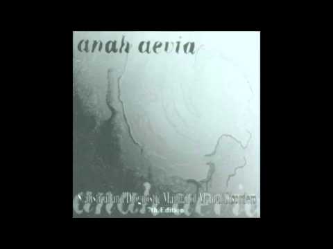 Anah Aevia - Mourning The Innocent