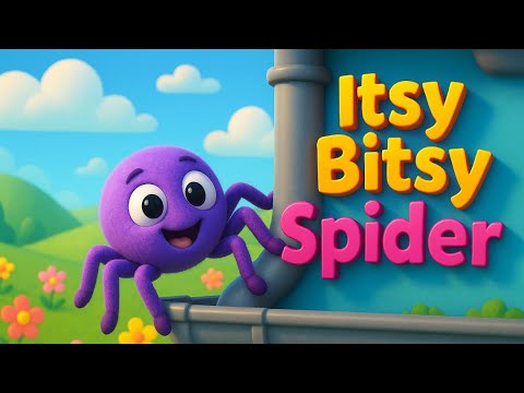 ITSY BITSY SPIDER - Song for Children | 3D Animated Nursery Rhyme for Kids