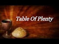 TABLE OF PLENTY DAN SCHUTTE CATHOLIC CHRISTIAN AND GOSPEL SONG LYRIC VIDEO