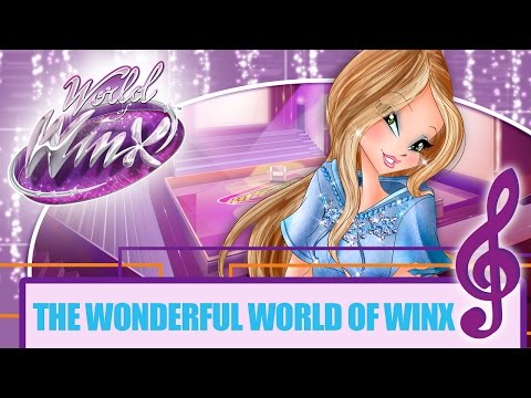 Winx Club - World of Winx | The Wonderful World of Winx [FULL SONG]