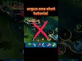 Argus One Shot Tutorial Mobile Legends Ml2b Argus Tutorial Mlbbesports Argusnews