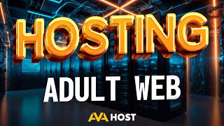 AvaHost Adult friendly web hosting