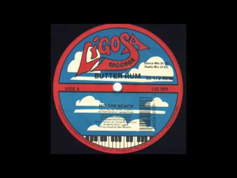 Butter Rum - Hit The Beach (Dance Mix)