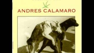 Andrés Calamaro | 16. Se Van Amigos Otros Vienen | Grabaciones Encontradas Vol. 01