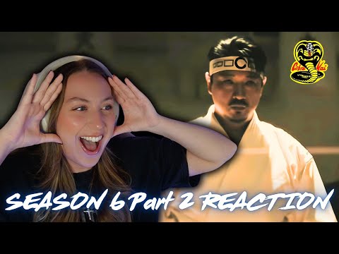 Cobra Kai Season 6 Part 2 REACTION | Season 6 Episodes 6-10