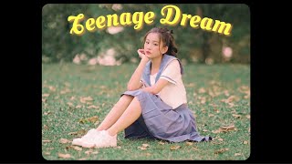 Download lagu Teenage Dream by 【wenwei 彣蔚】-  MV mp3