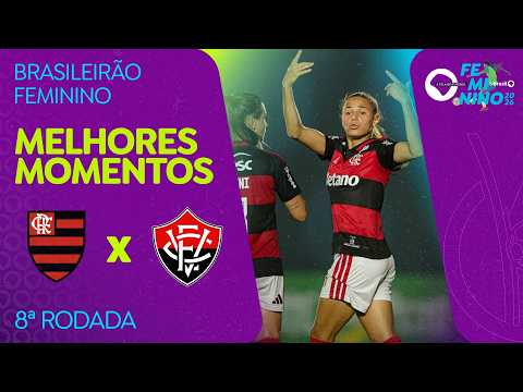 MELHORES MOMENTOS: FLAMENGO 3 X 1 VITÓRIA | BRASILEIRÃO FEMININO | 8ª RODADA