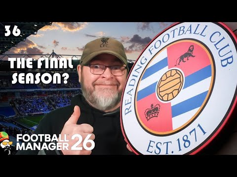 FM26 - One Last Run at Promotion - EP36 Reading Revival