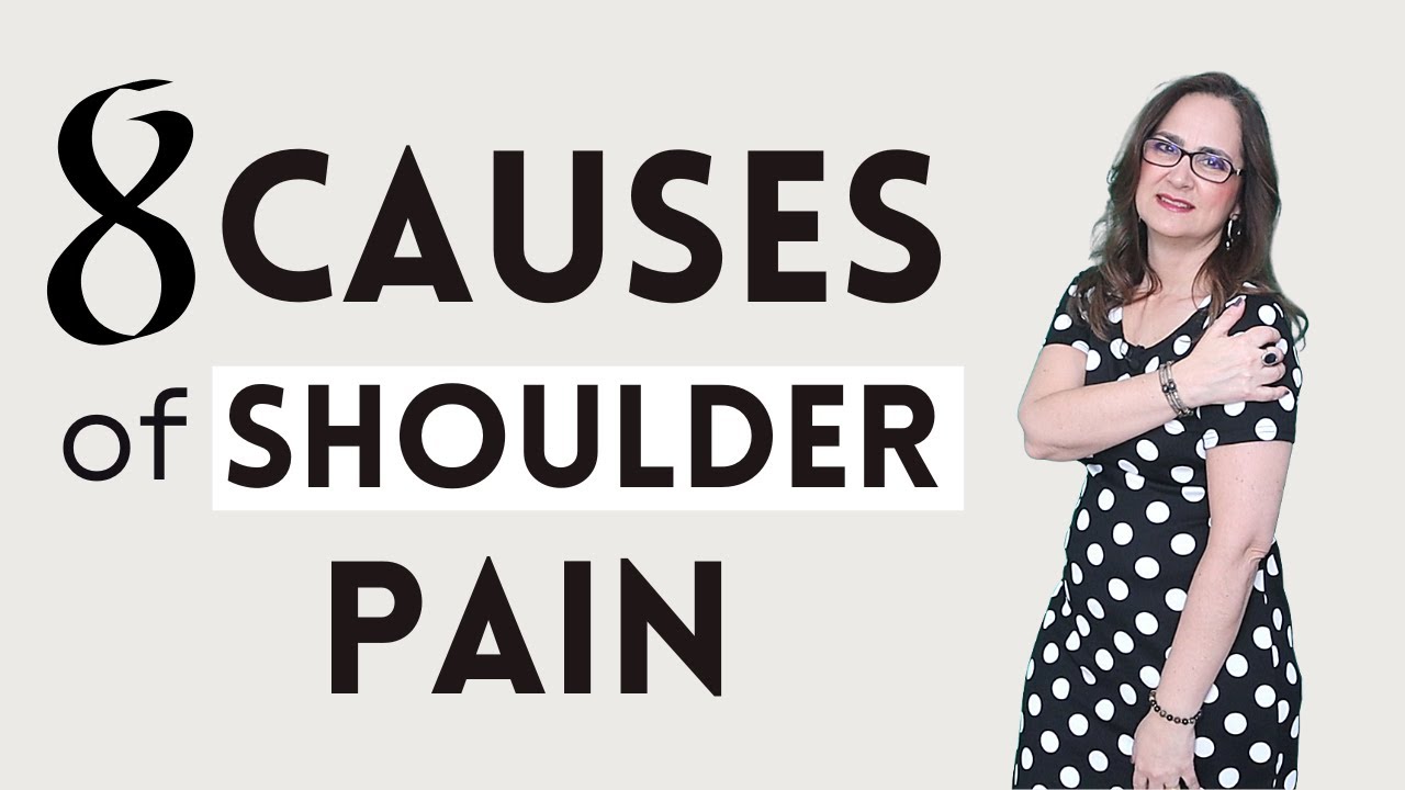#147 Discover 8 Causes of Shoulder Pain