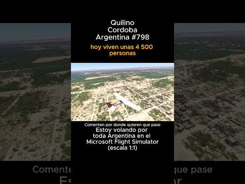 Quilino, Cordoba desde el Microsoft Flight Simulator #quilino #cordoba #msfs #joaha45 #argentina