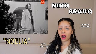 REACCIONO a NINO BRAVO - &quot;NOELIA&quot; por PRIMERA VEZ