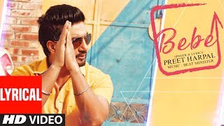Bebe Preet Harpal (Lyrical Video Song) Latest Punjabi Songs 2017 | Case