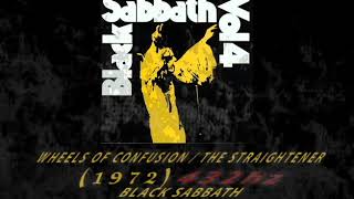 Black Sabbath - Wheels of Confusion/The Straightener [432hz]