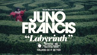 Juno Francis – “Labyrinth”