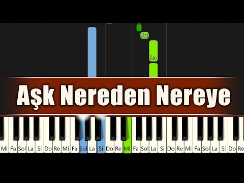 Aşk Nereden Nereye - Piyano