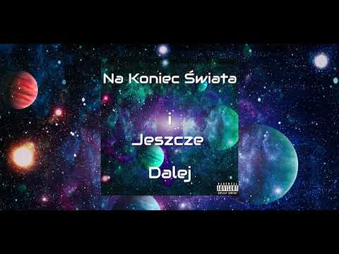 "Na Koniec Świata i Jeszcze Dalej" - Full EP