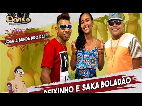PEIXINHO E SAKA BOLADÃO - JOGA A BUNDA PRO PAI -  MUSICA NOVA 2K18 - ( DJ EMERSON AGITANDO A GALERA)