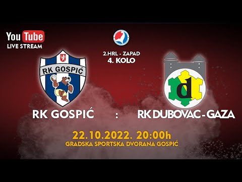 22-23 4.kolo RK Gospić - RK Dubovac-Gaza (22.10.2022.)