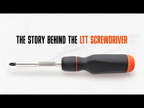 The story behind the LTT screwdriver
