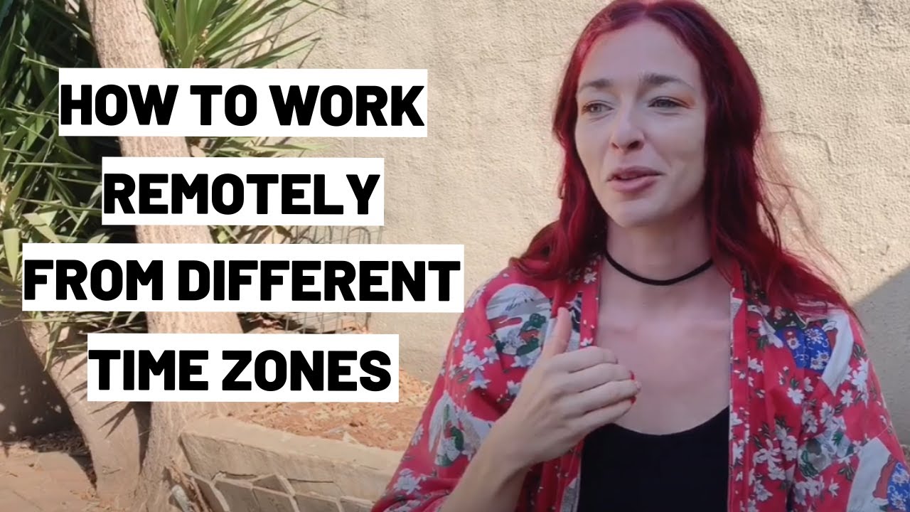 How to work remotely from a different time zones || Remote Collective