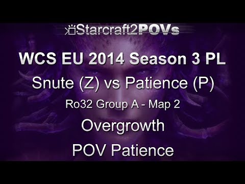 SC2 HotS - WCS EU 2014 S3 PL - Snute vs Patience - Ro32 Group A - Map 2 - Overgrowth - Patience