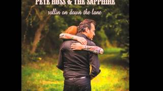 Pete Ross & The Sapphire - To The Wind