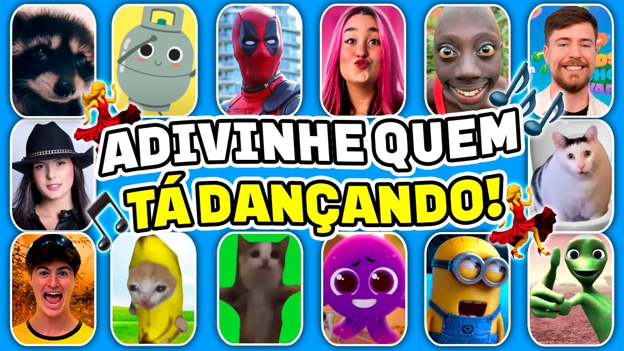ADIVINHE QUEM TÁ DANÇANDO! 💃🎵 Deadpool, Ó U Gás, Pedro Pedro, Ana Castela, Emilly Vick, Tenge Tenge