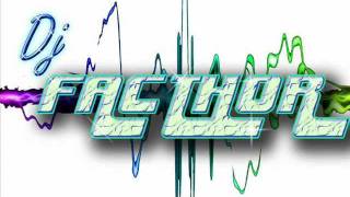 Zumbale y Revienta Dj Facthor